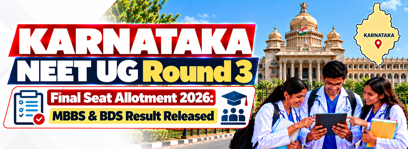 Karnataka NEET UG Round 3 Final Seat Allotment 2026 Released